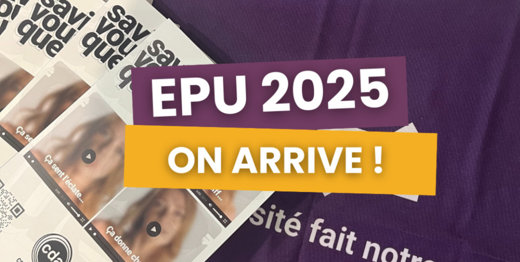 NOUS SOMMES AUX EPU 2025 : STAND 31 !