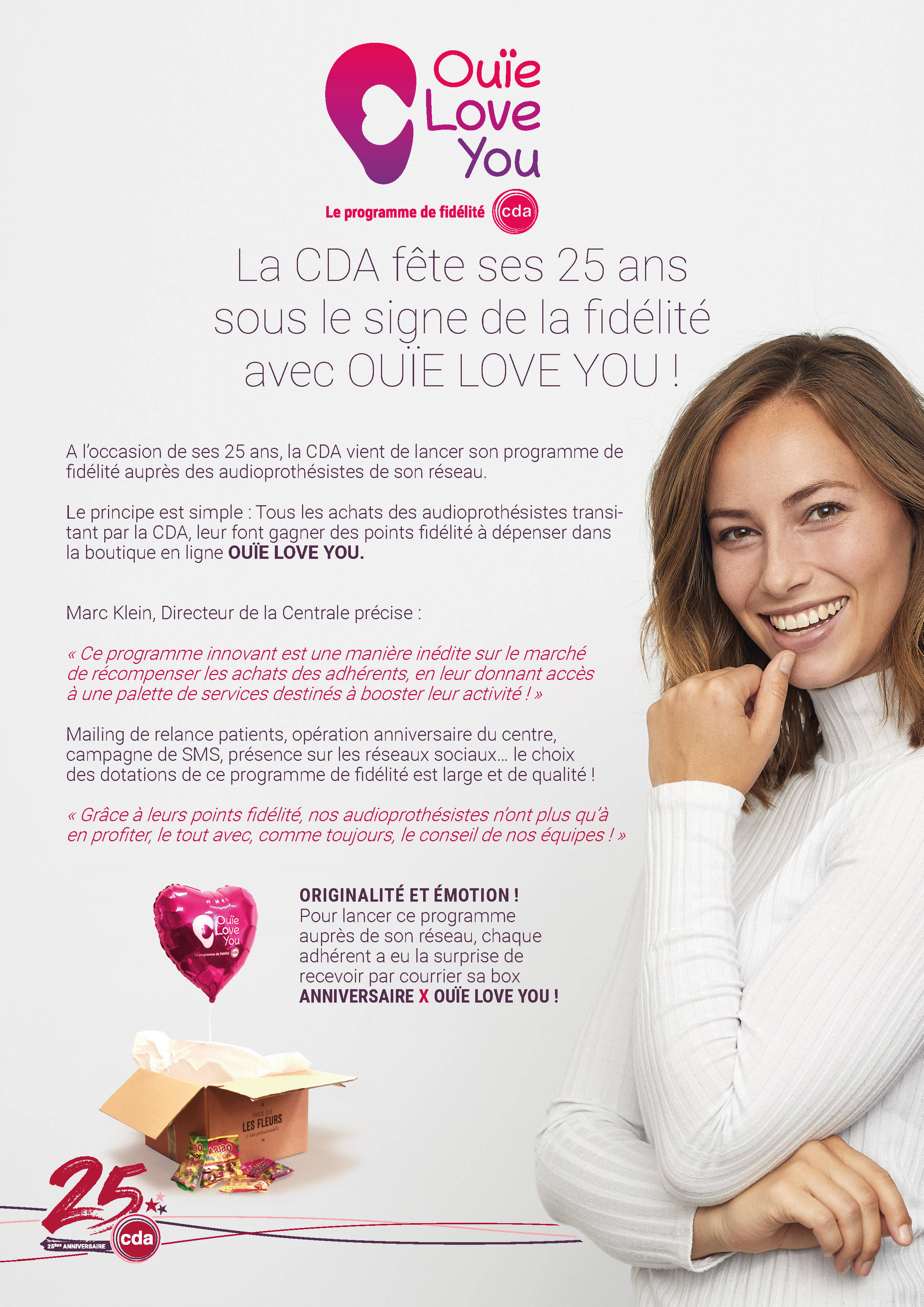 La CDA fête ses 25 ans sous le signe de la fi délité avec OUÏE LOVE YOU !